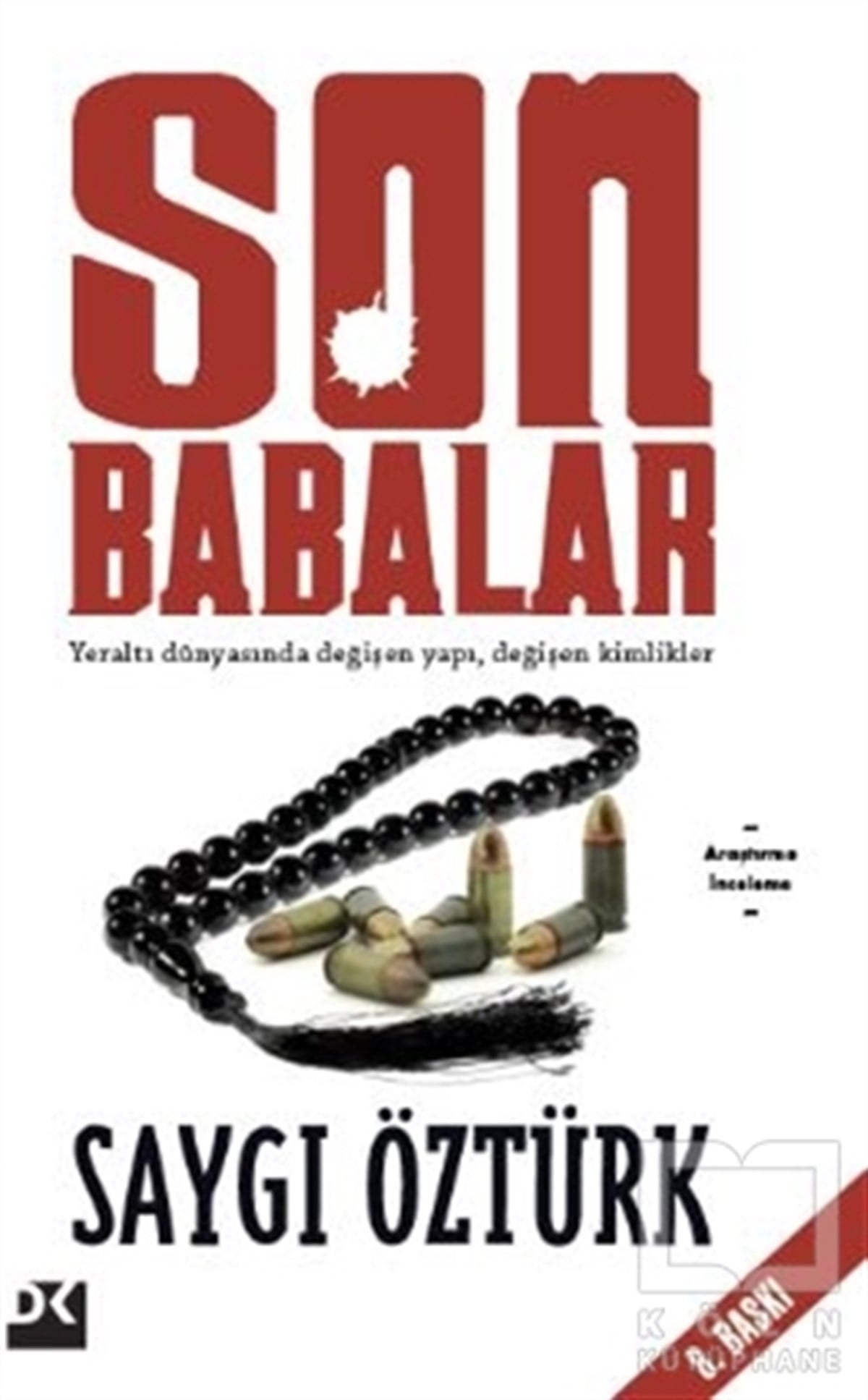 Saygı ÖztürkDiğerSon Babalar