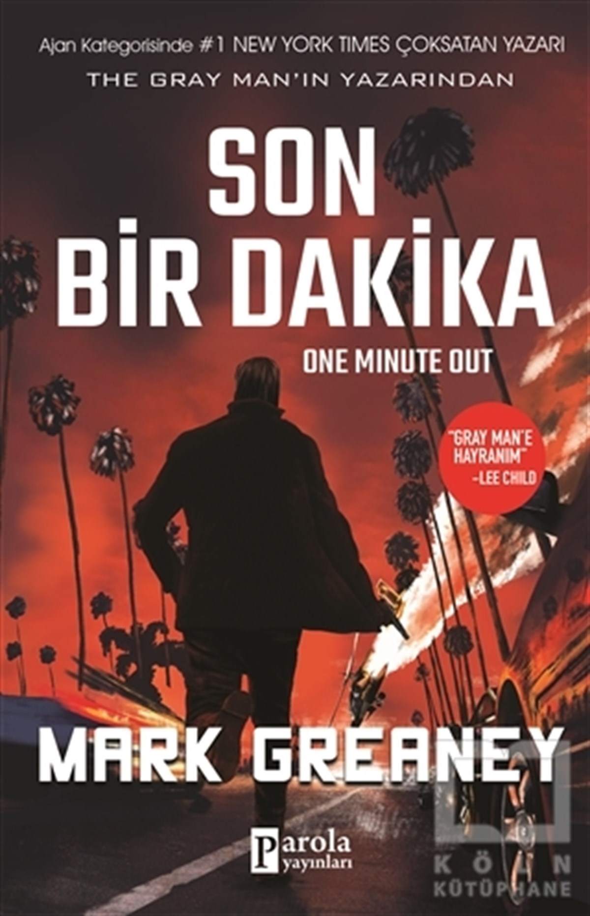 Mark GreaneyTürkçe RomanlarSon Bir Dakika