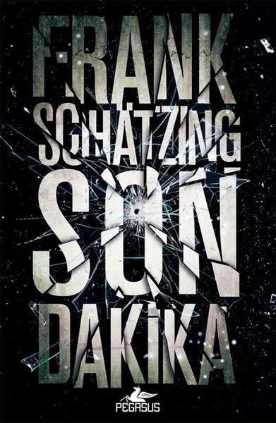 Frank SchatzingAksiyon Kitapları & Macera KitaplarıSon Dakika