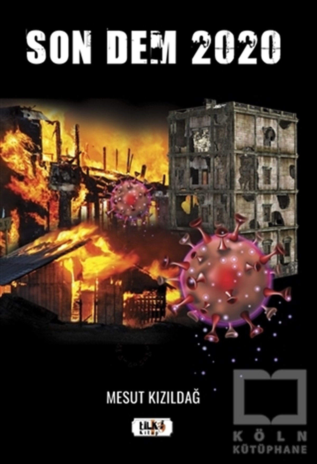 Mesut KızıldağGüncelSon Dem 2020