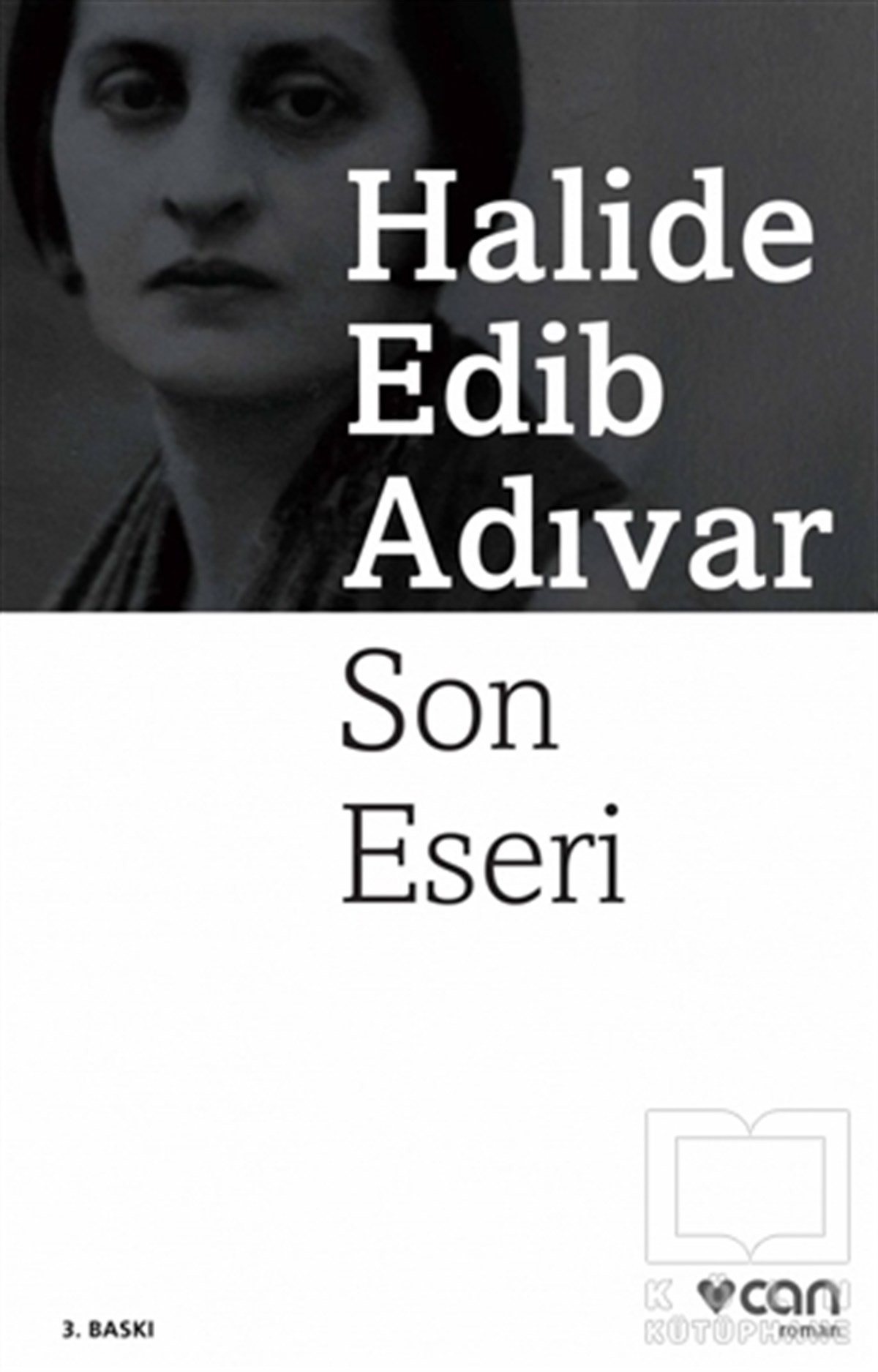 Halide Edib AdıvarTürk EdebiyatıSon Eseri