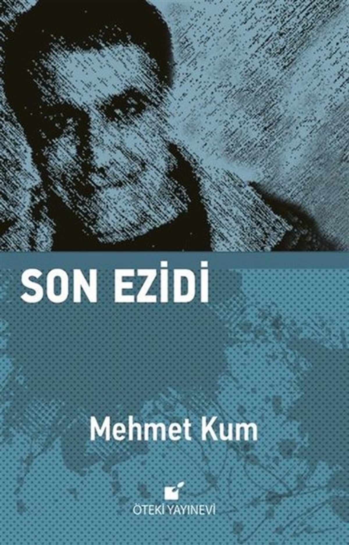 Mehmet KumTürkiye RomanSon Ezidi