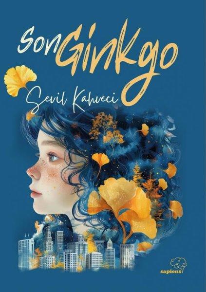 Sevil KahveciTürk RomaniSon Gingko