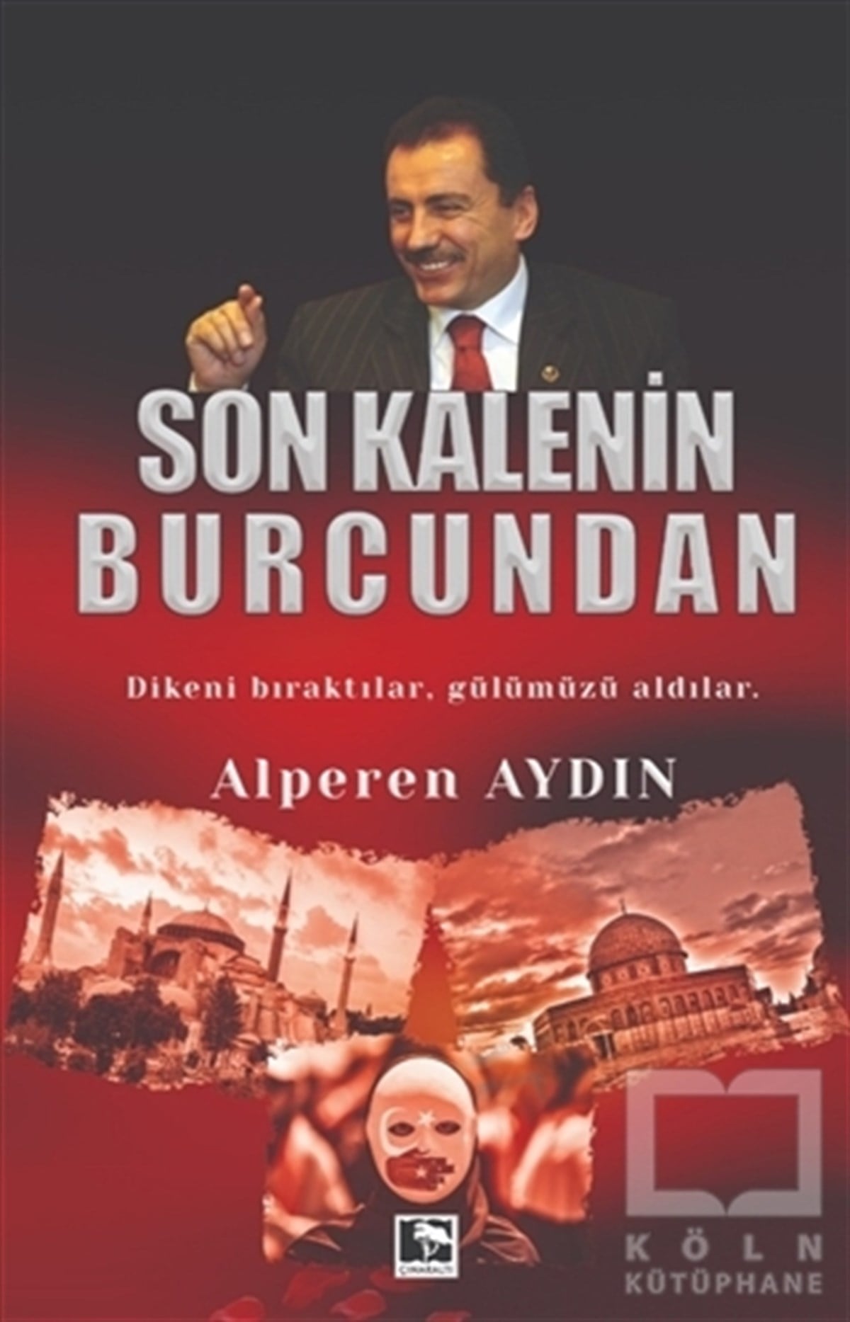 Alperen AydınDeneme KitaplarıSon Kalenin Burcundan