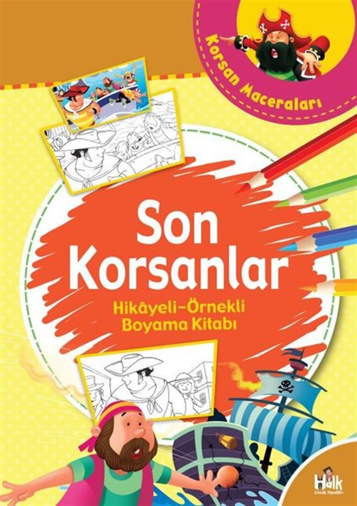 KolektifBoyama KitaplarıSon Korsanlar - Korsan Maceraları Hikayeli Örnekli Boyama Kitabı