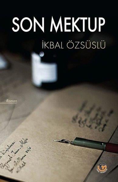 İkbal ÖzsüslüTürkiye RomanSon Mektup