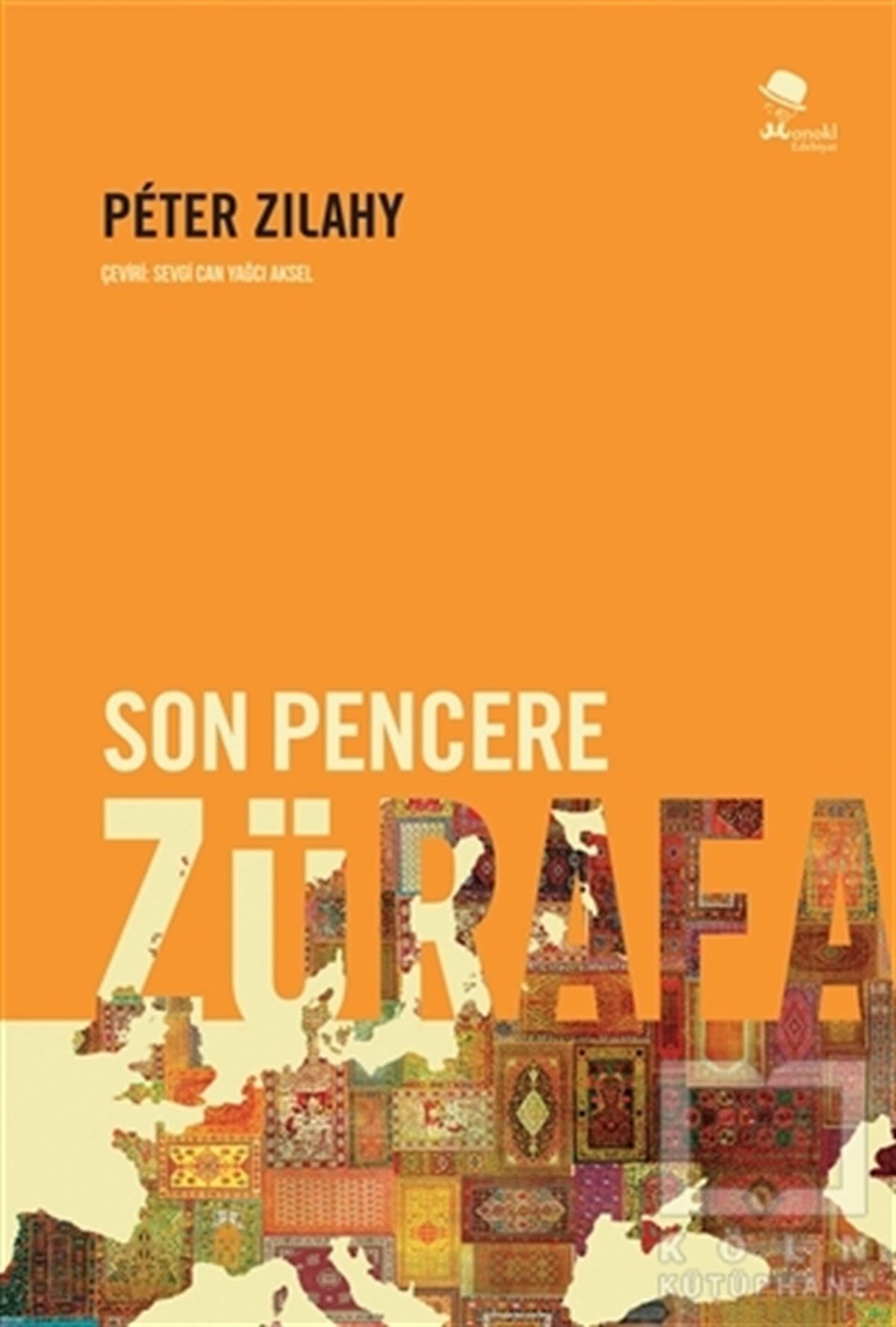 Peter ZilahyAraştırma-İnceleme-ReferansSon Pencere Zürafa