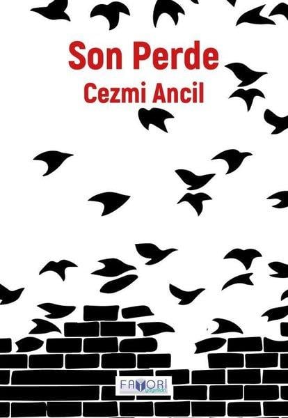 Cezmi AncilAnlatıSon Perde