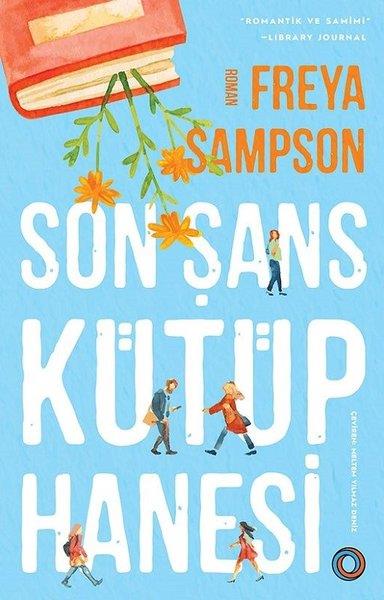 Freya SampsonDünya RomanSon Şans Kütüphanesi