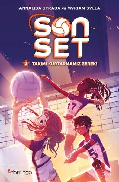 Annalisa StradaÇocuk Gençlik RomanlarıSon Set 2 - Takımı Kurtarmamız Gerek!