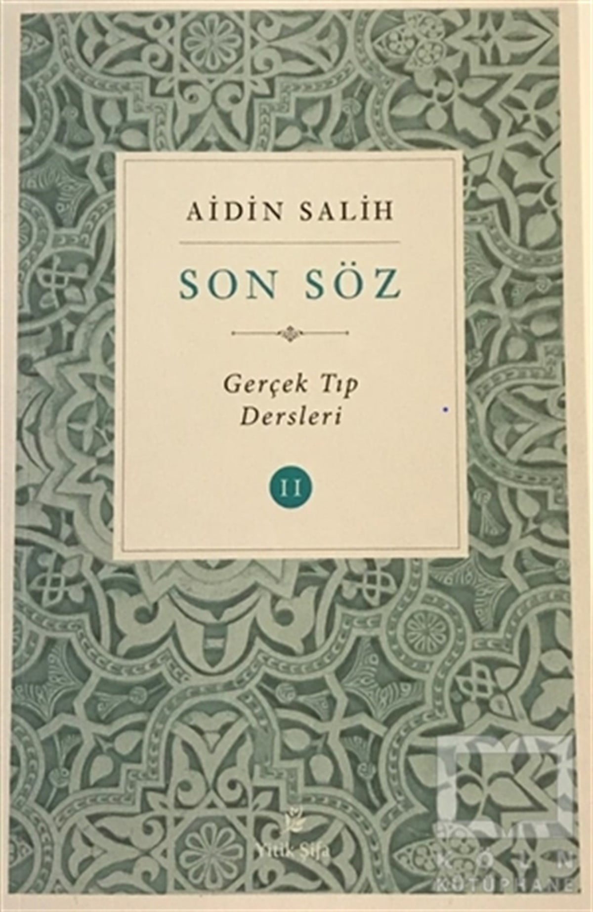 Aidin SalihDiğerSon Söz - Cilt 2