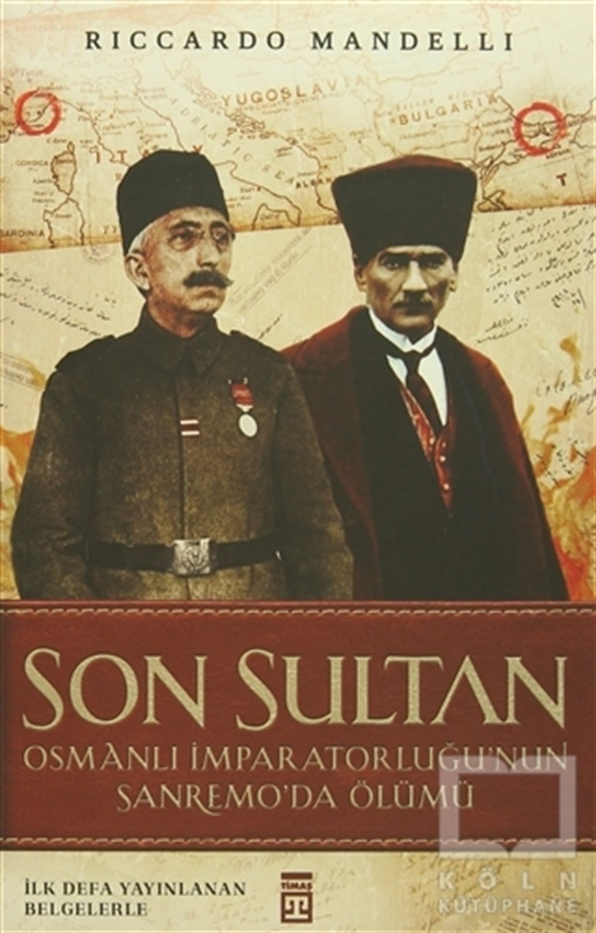 Riccardo MandelliOsmanlı TarihiSon Sultan