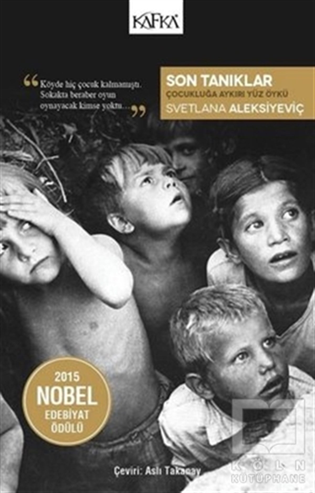 Svetlana AleksiyeviçAnı - Mektup - GünlükSon Tanıklar