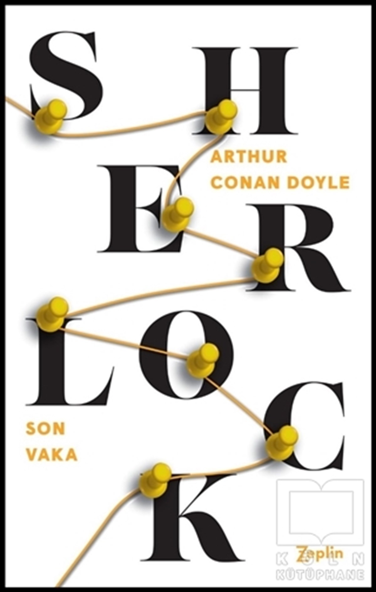 Arthur Conan DoyleÖyküSon Vaka - Sherlock Holmes