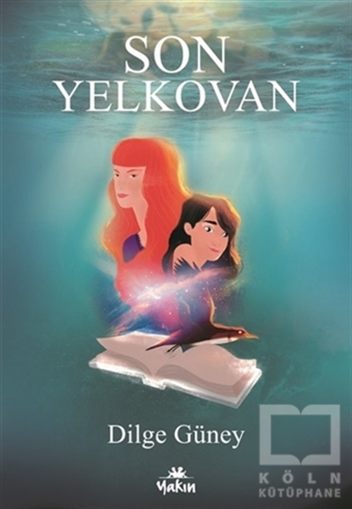 Dilge GüneyRoman-ÖyküSon Yelkovan