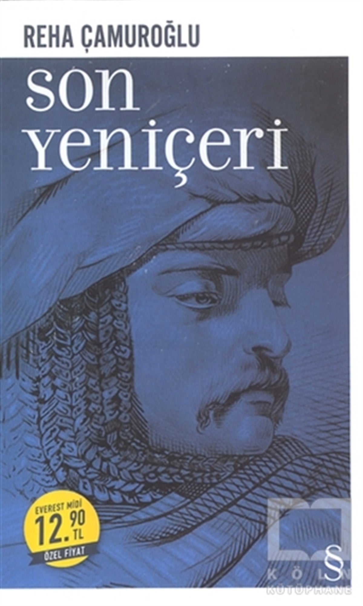 Reha ÇamuroğluRomanSon Yeniçeri (Midi Boy)
