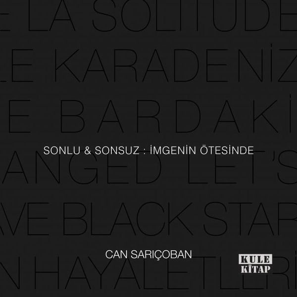 Can SarıçobanFotoğraf PrestijSonlu & Sonsuz: İmgenin Ötesinde