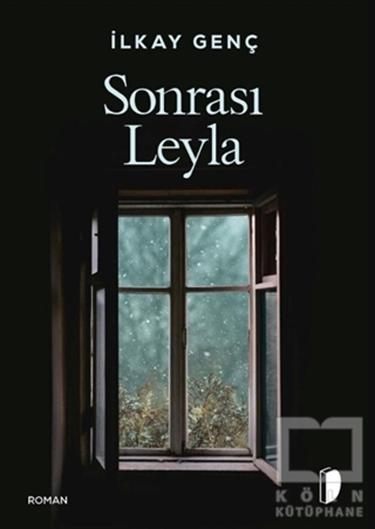 İlkay GençTürkçe RomanlarSonrası Leyla