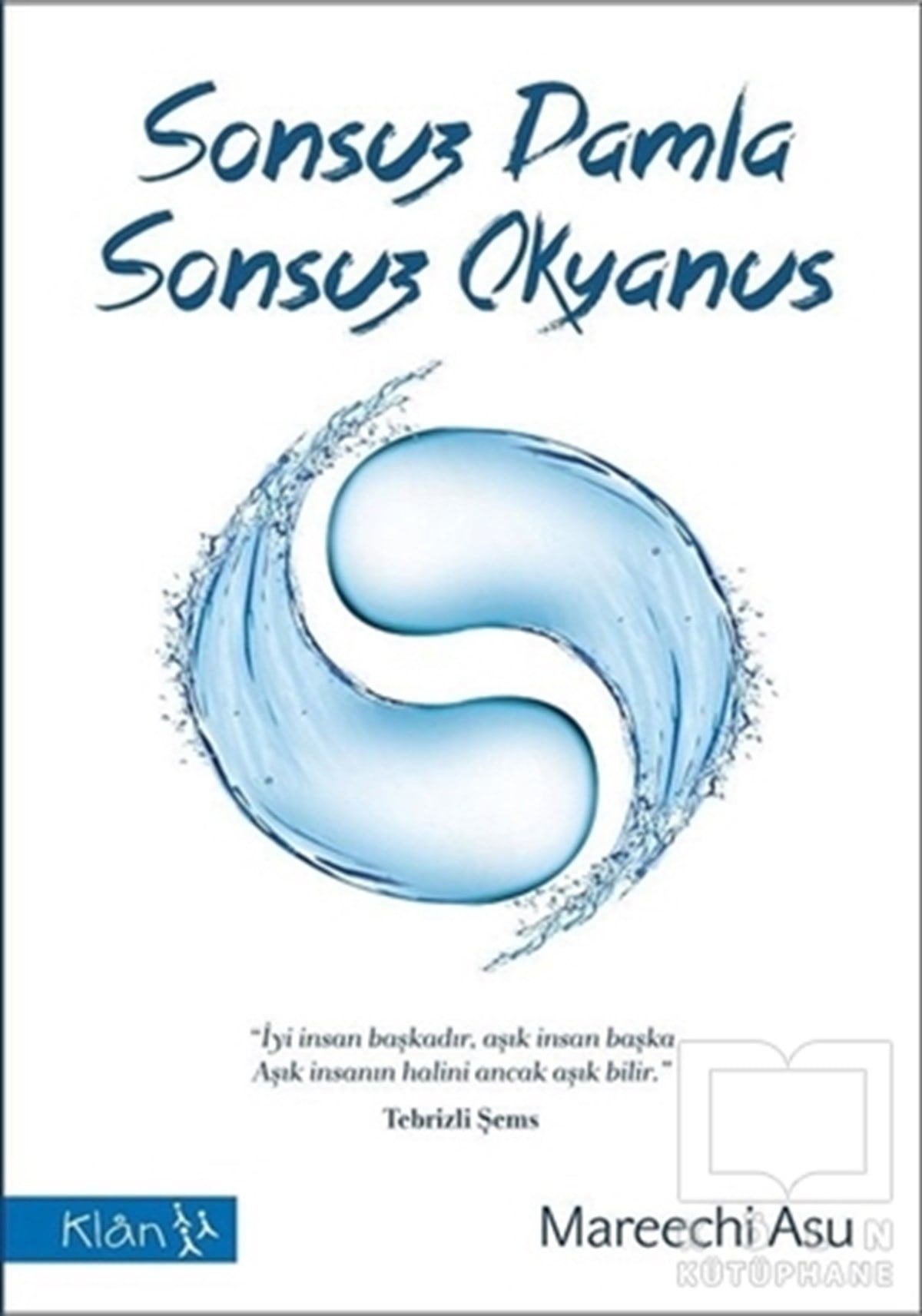 Mareechi AsuKişisel GelişimSonsuz Damla Sonsuz Okyanus
