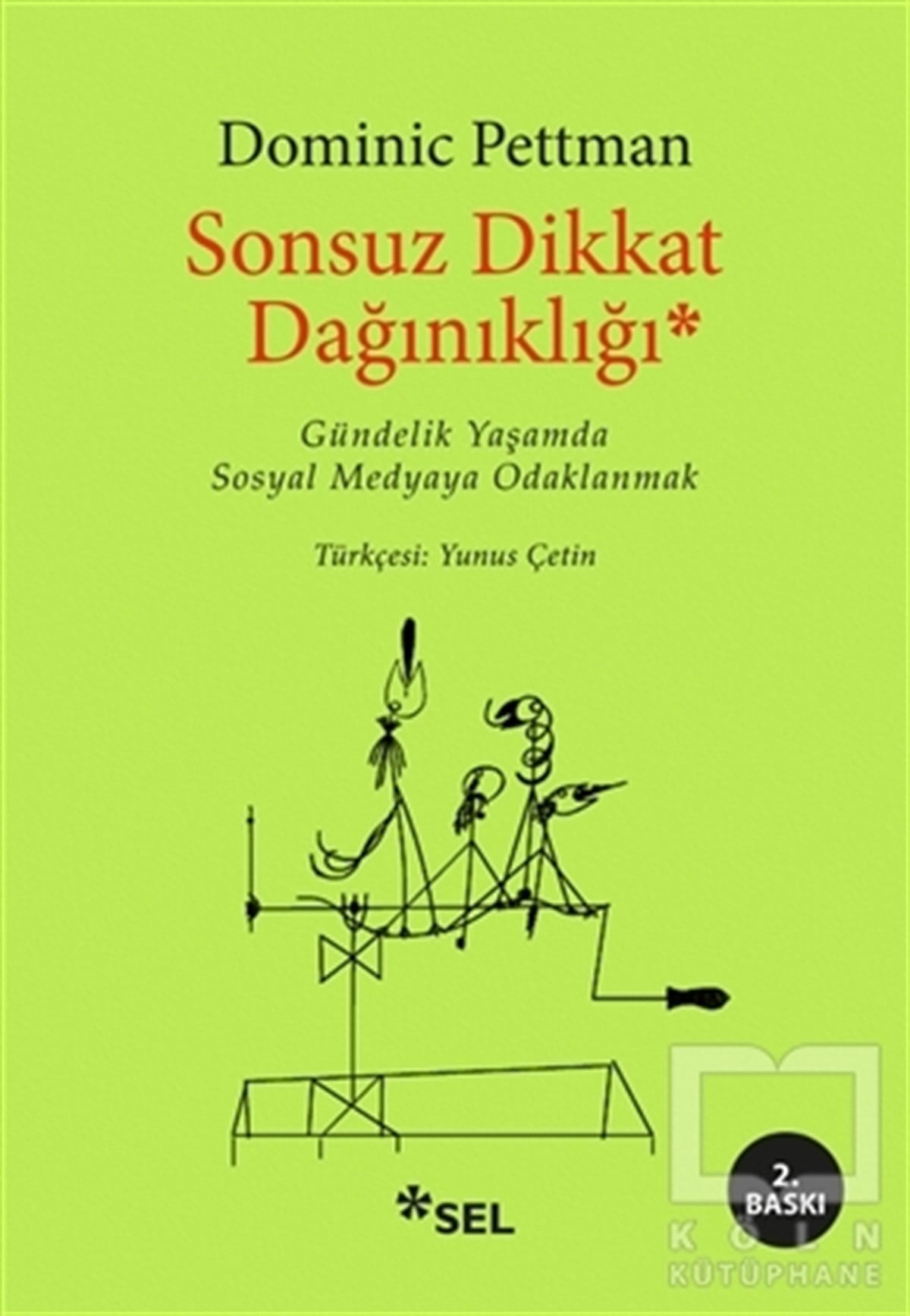 Dominic PettmanDenemeSonsuz Dikkat Dağınıklığı