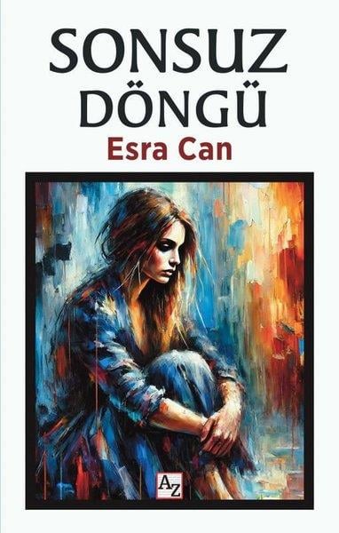 Esra CanTürk RomaniSonsuz Döngü