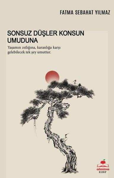 Fatma Sebahat YılmazTürk ŞiiriSonsuz Düşler Konsun Umuduna