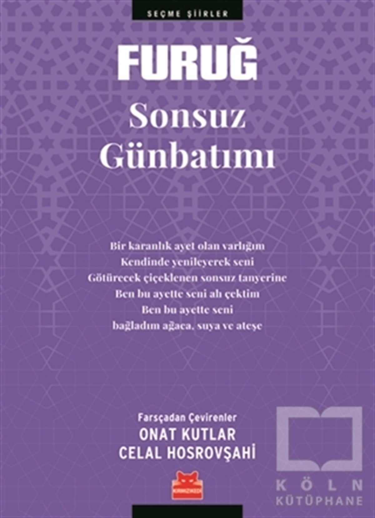 Furuğ FerruhzadŞiirSonsuz Günbatımı