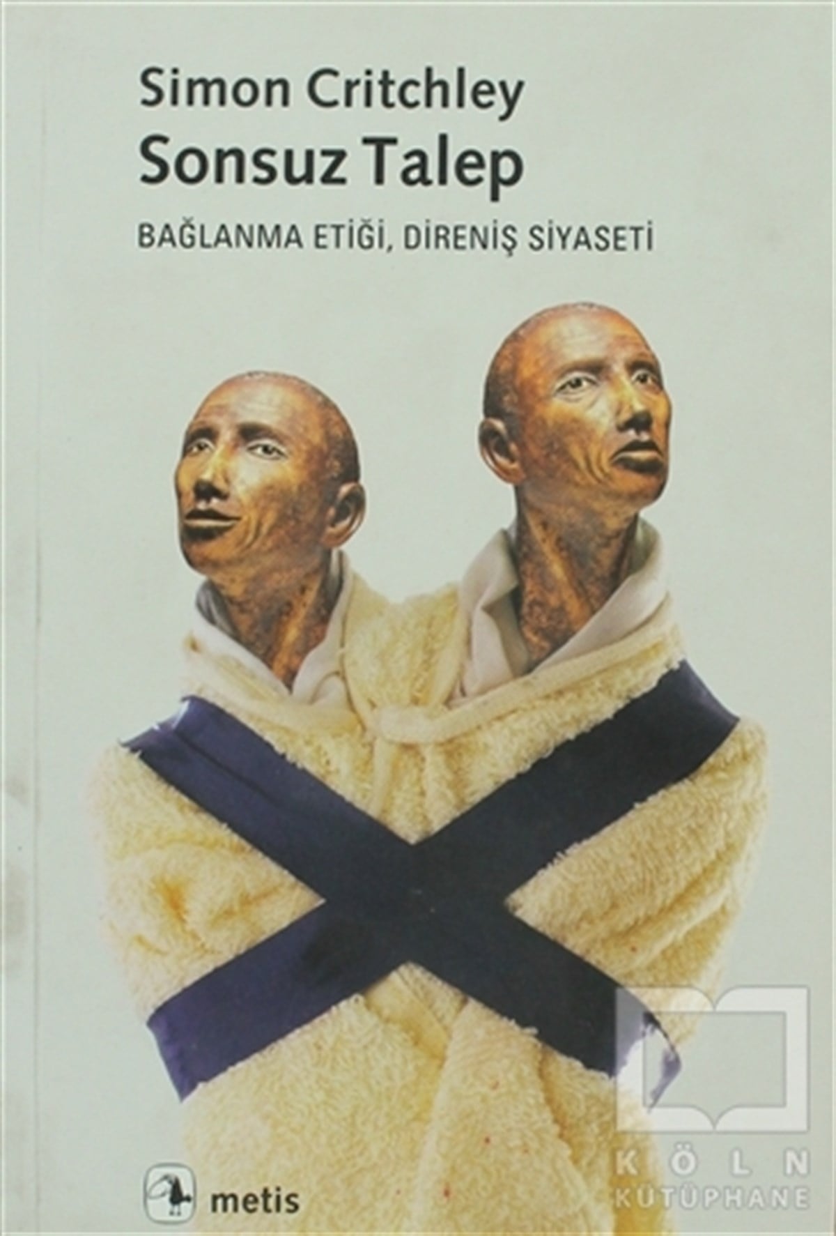 Simon CritchleyDiğerSonsuz Talep