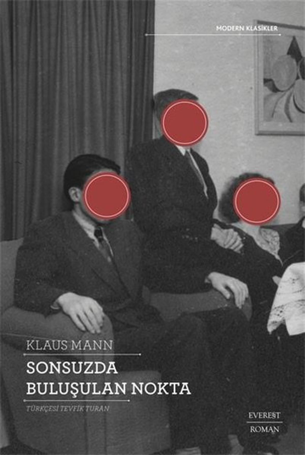 Klaus MannDünya RomanSonsuzda Buluşulan Nokta
