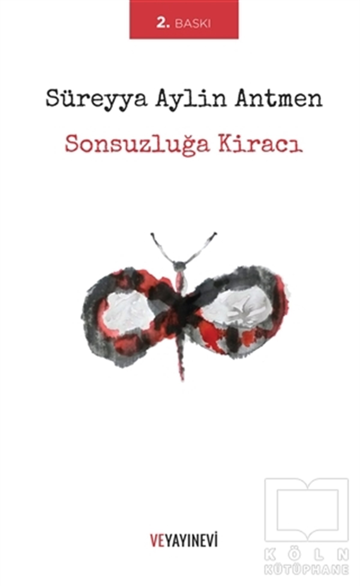 S. Aylin AntmenŞiirSonsuzluğa Kiracı