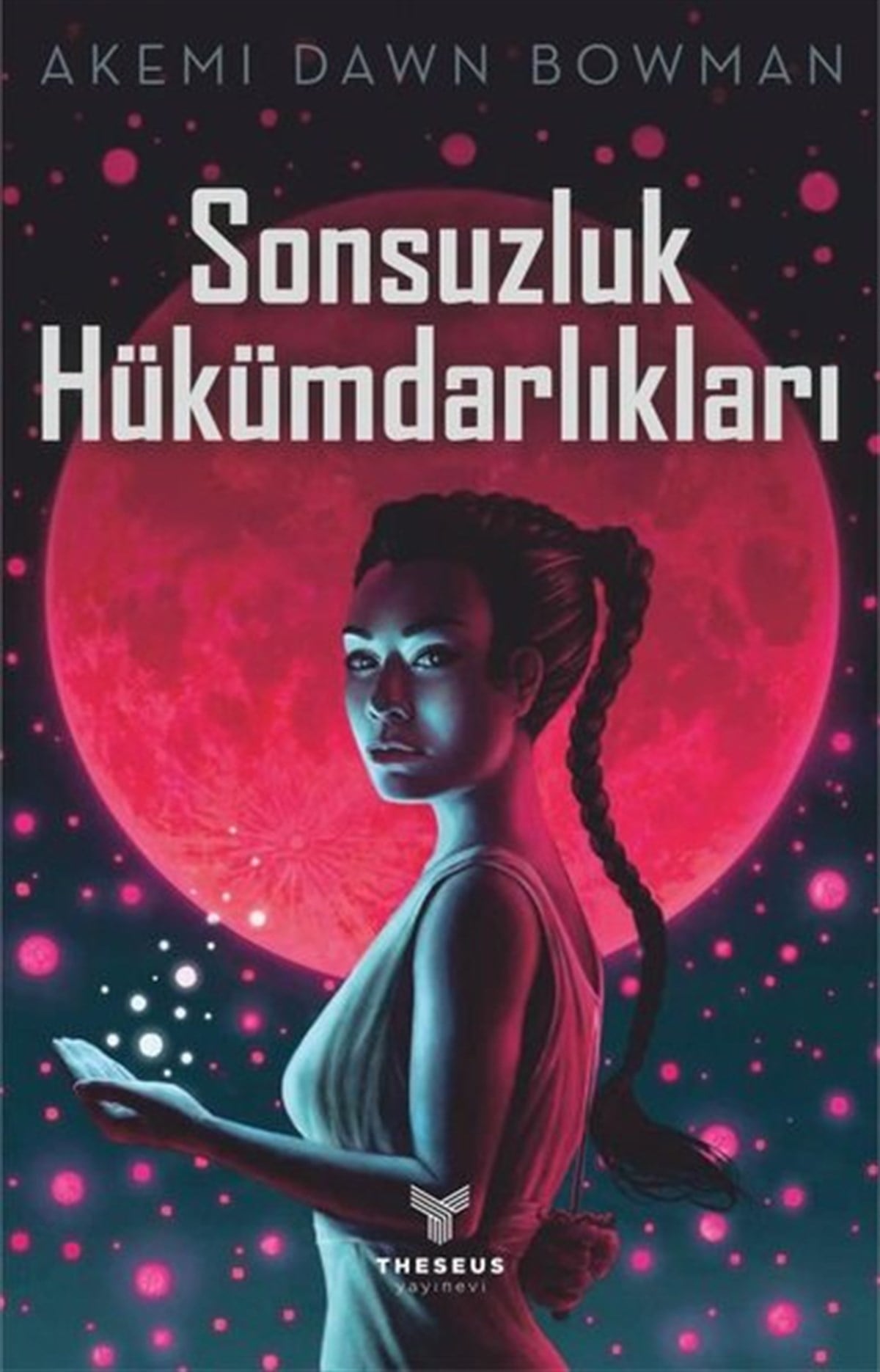 Akemi Dawn BowmanBilimkurgu KitaplarıSonsuzluk Hükümdarlıkları