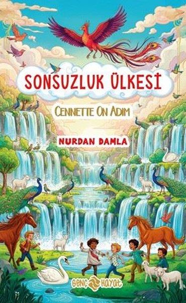 Nurdan DamlaFantastik / Bilim KurguSonsuzluk Ülkesi - Cennette On Adım