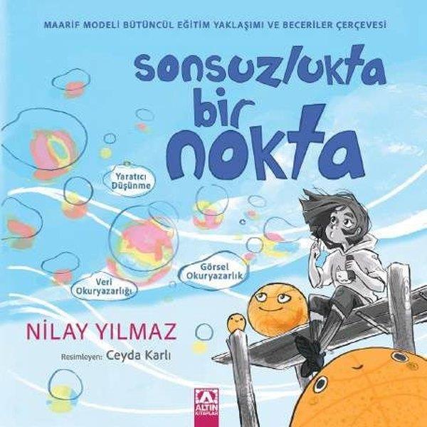 Nilay YılmazEgitim Etkinlik KitaplariSonsuzlukta Bir Nokta