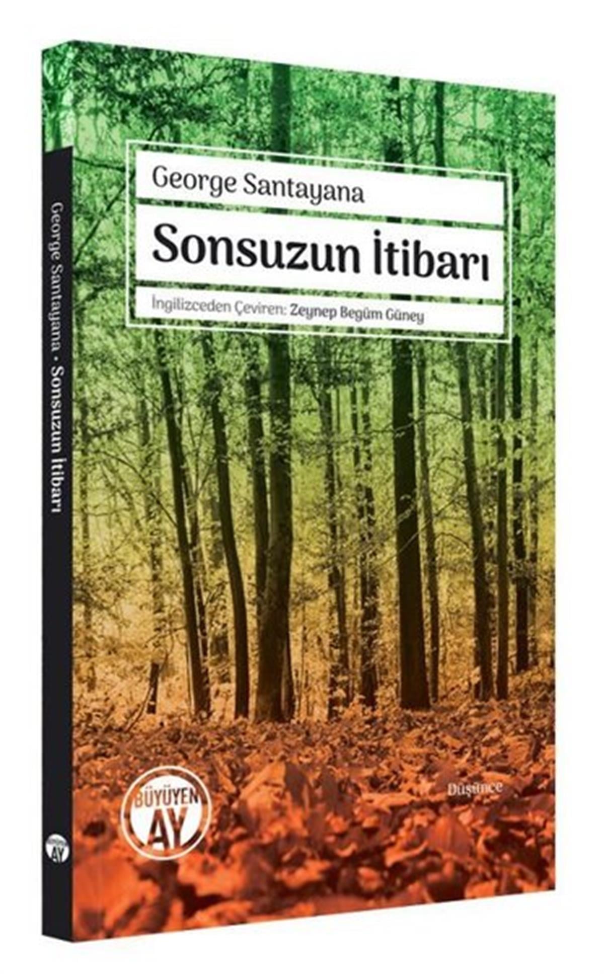 George SantayanaFelsefe BilimiSonsuzun İtibarı