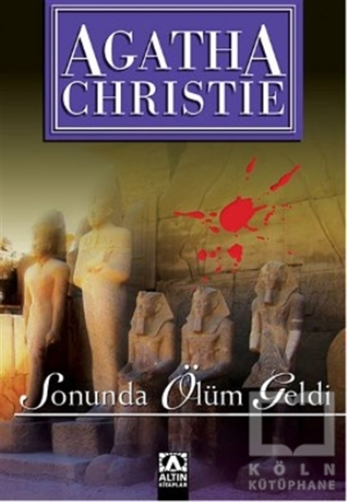 Agatha Christieİngiliz EdebiyatıSonunda Ölüm Geldi