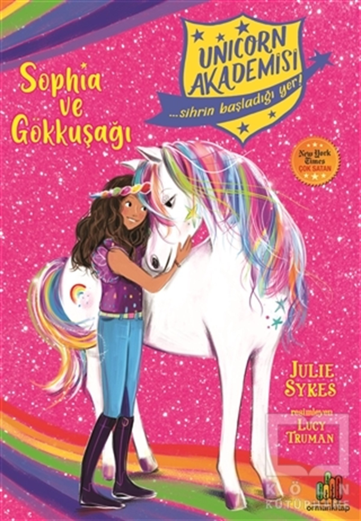 Julia SykesÇocuk Hikaye KitaplarıSophia ve Gökkuşağı