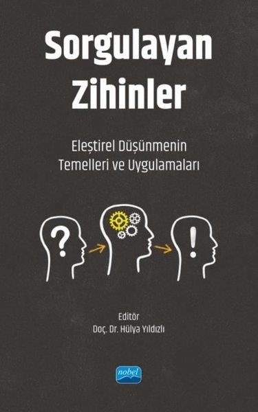 KolektifDigerSorgulayan Zihinler - Eleştirel Düşünmenin Temelleri ve Uygulamaları