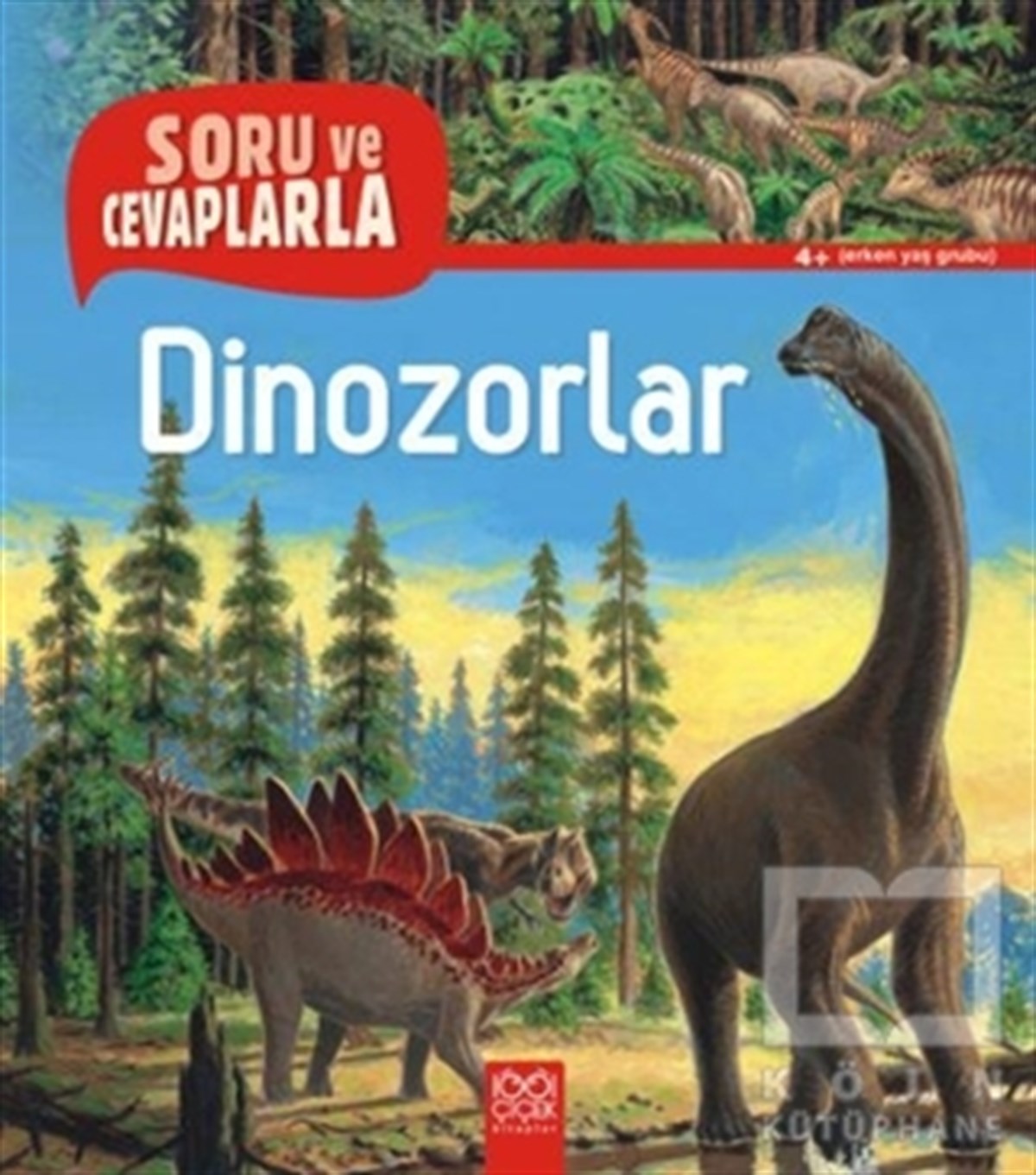 Anne-Sophie BaumannDiğerSoru ve Cevaplarla Dinozorlar