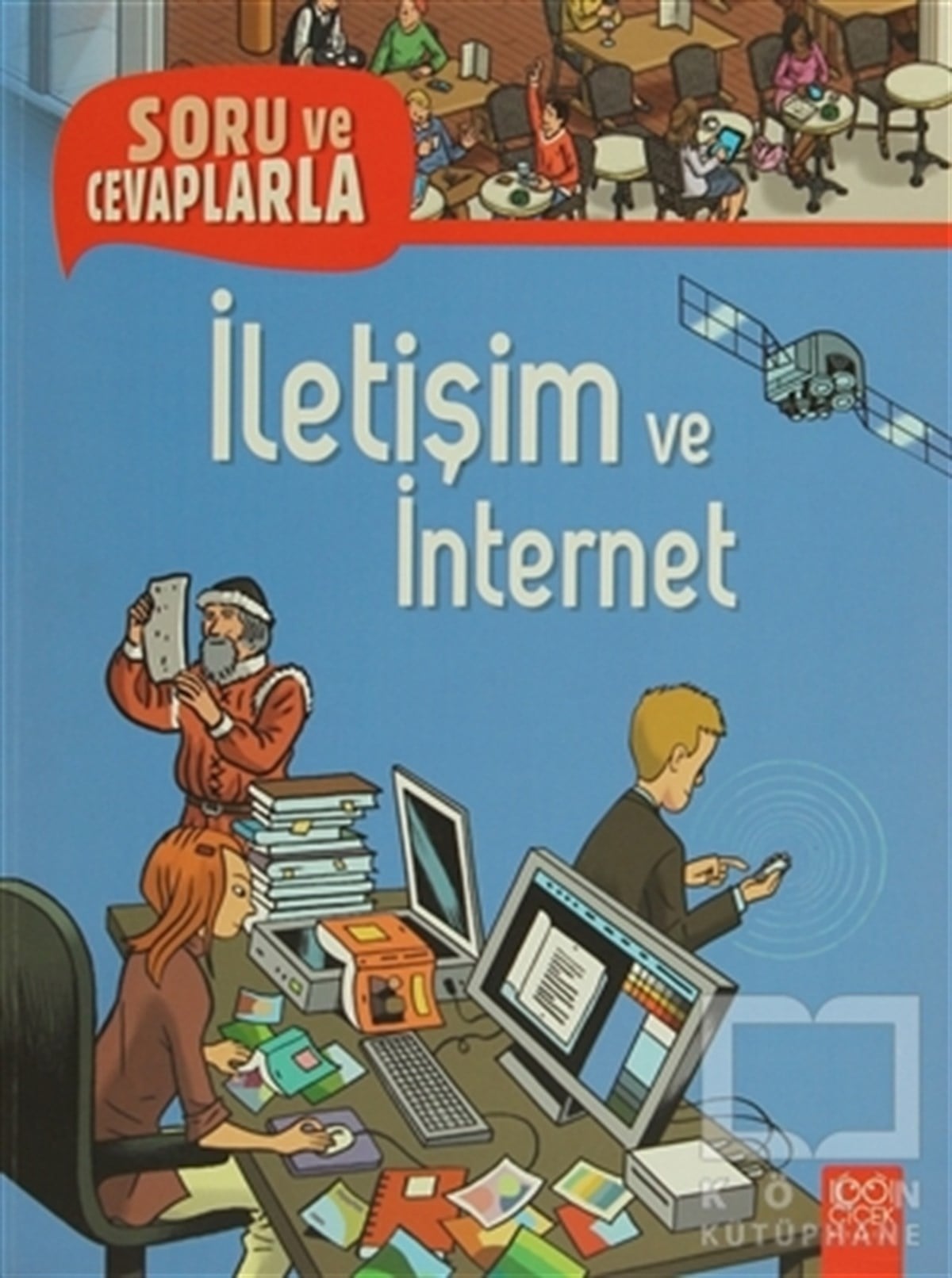 Marianne CramerDiğerSoru ve Cevaplarla İletişim ve İnternet