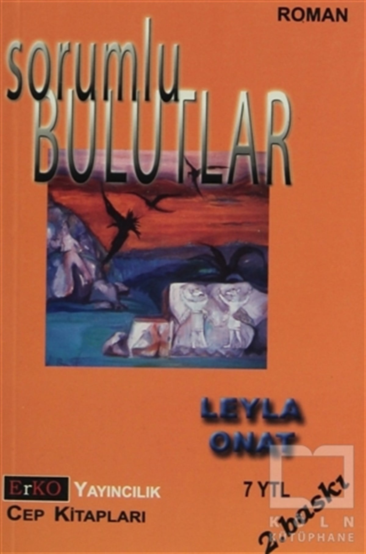 Leyla OnatTürk EdebiyatıSorumlu Bulutlar