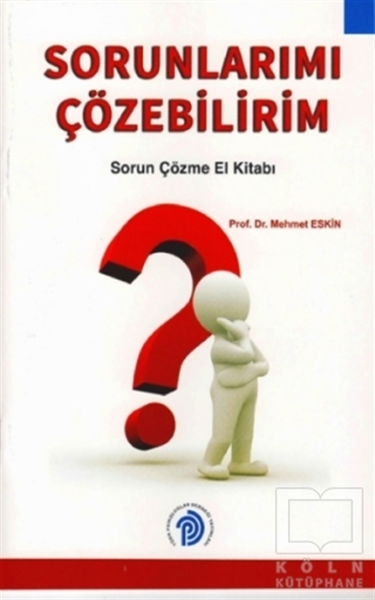 Mehmet EskinKişisel GelişimSorunlarımı Çözebilirim