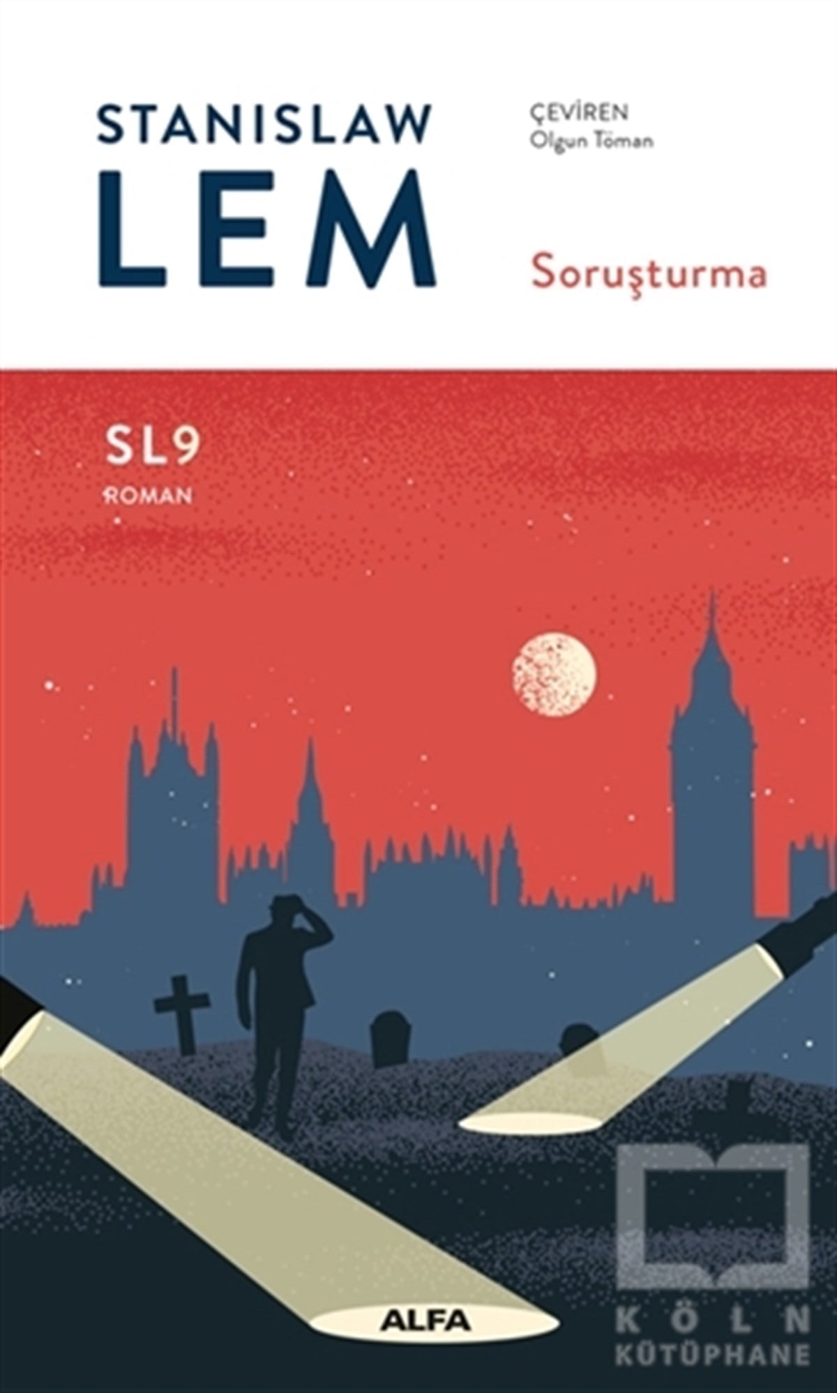 Stanislaw LemTürkçe RomanlarSoruşturma - SL9