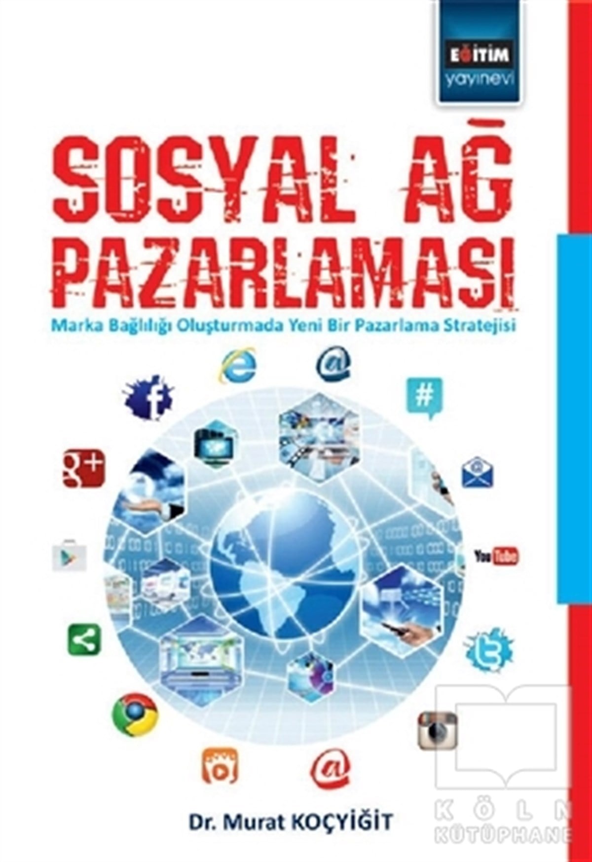 Murat KoçyiğitAkademikSosyal Ağ Pazarlaması
