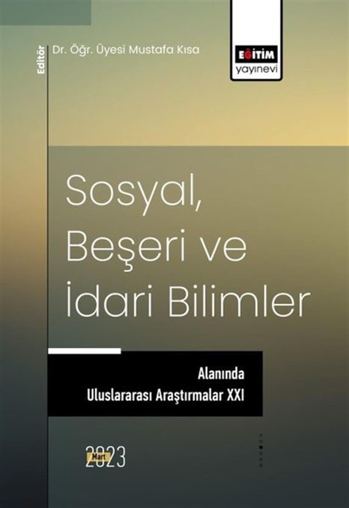 KolektifDigerSosyal Beşeri ve İdari Bilimler Alanında Uluslararası Araştırmalar - 21