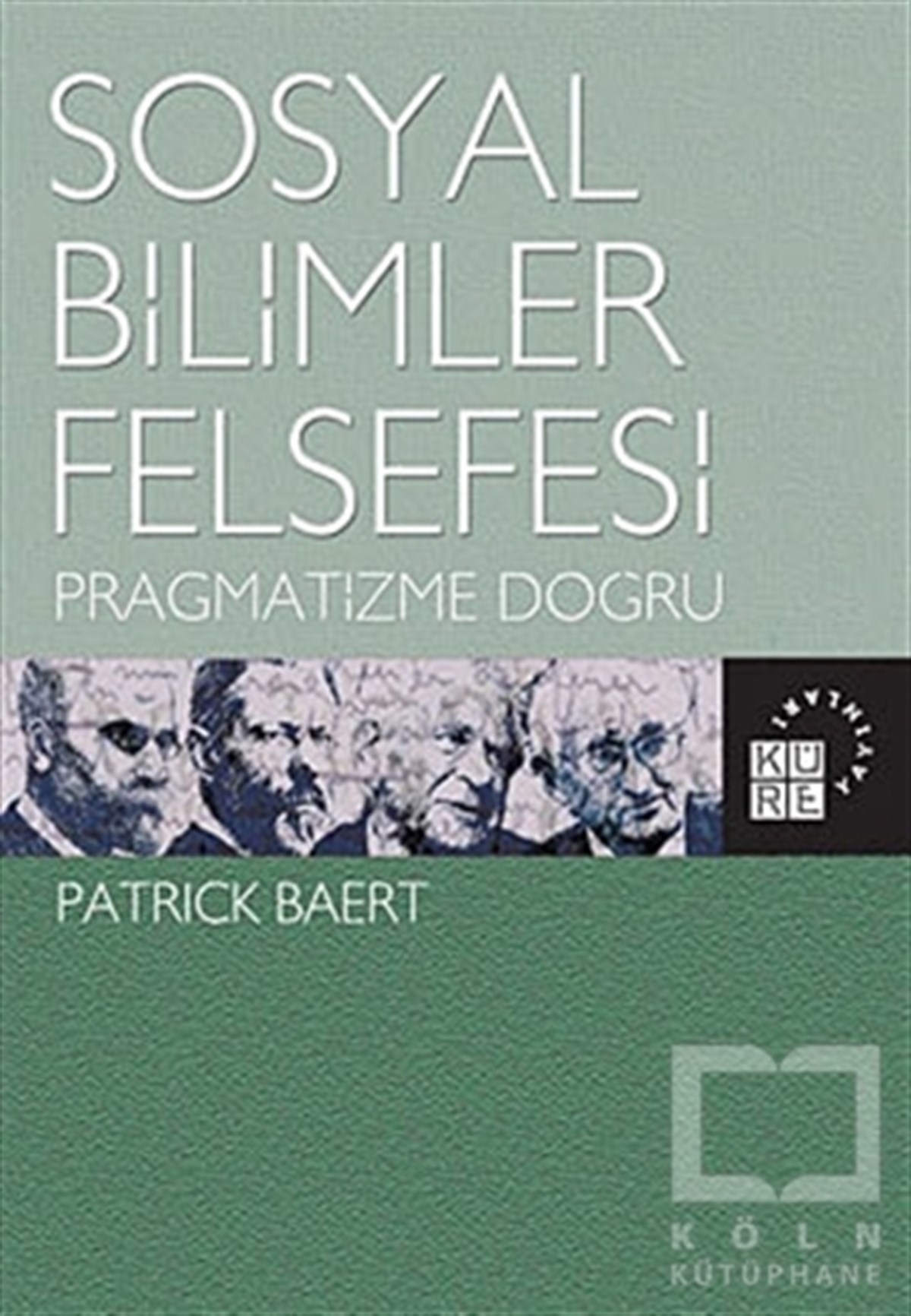 Patrick BaertDiğerSosyal Bilimler Felsefesi