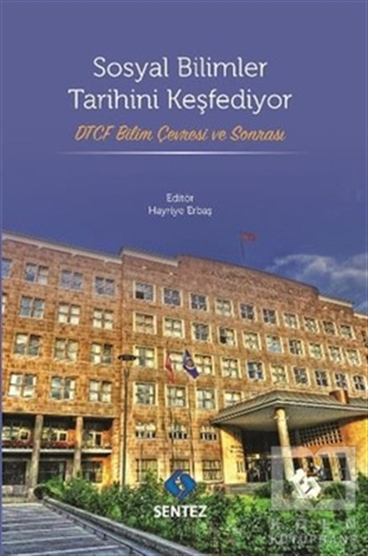 KolektifDiğerSosyal Bilimler Tarihini Keşfediyor