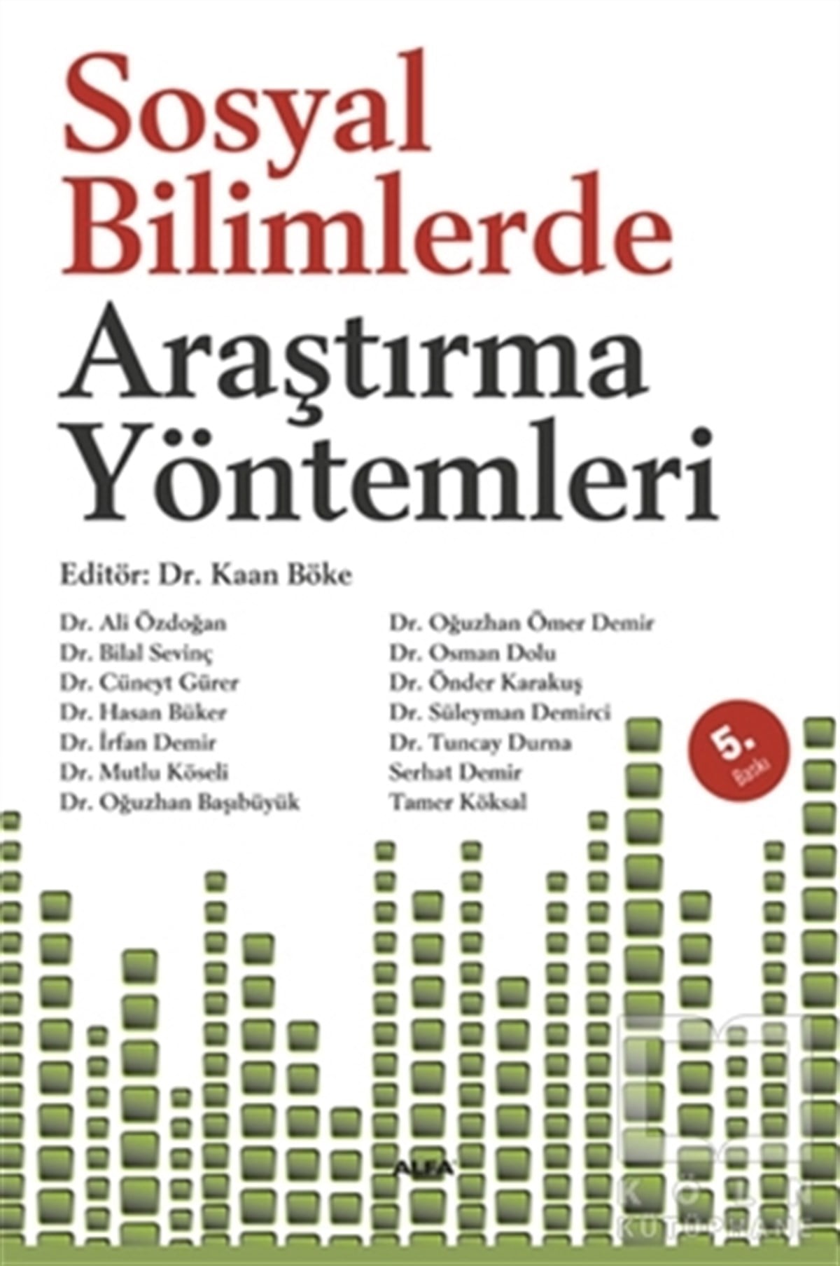 KolektifDiğerSosyal Bilimlerde Araştırma Yöntemleri