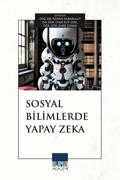 Rıdvan KarabulutDigerSosyal Bilimlerde Yapay Zeka