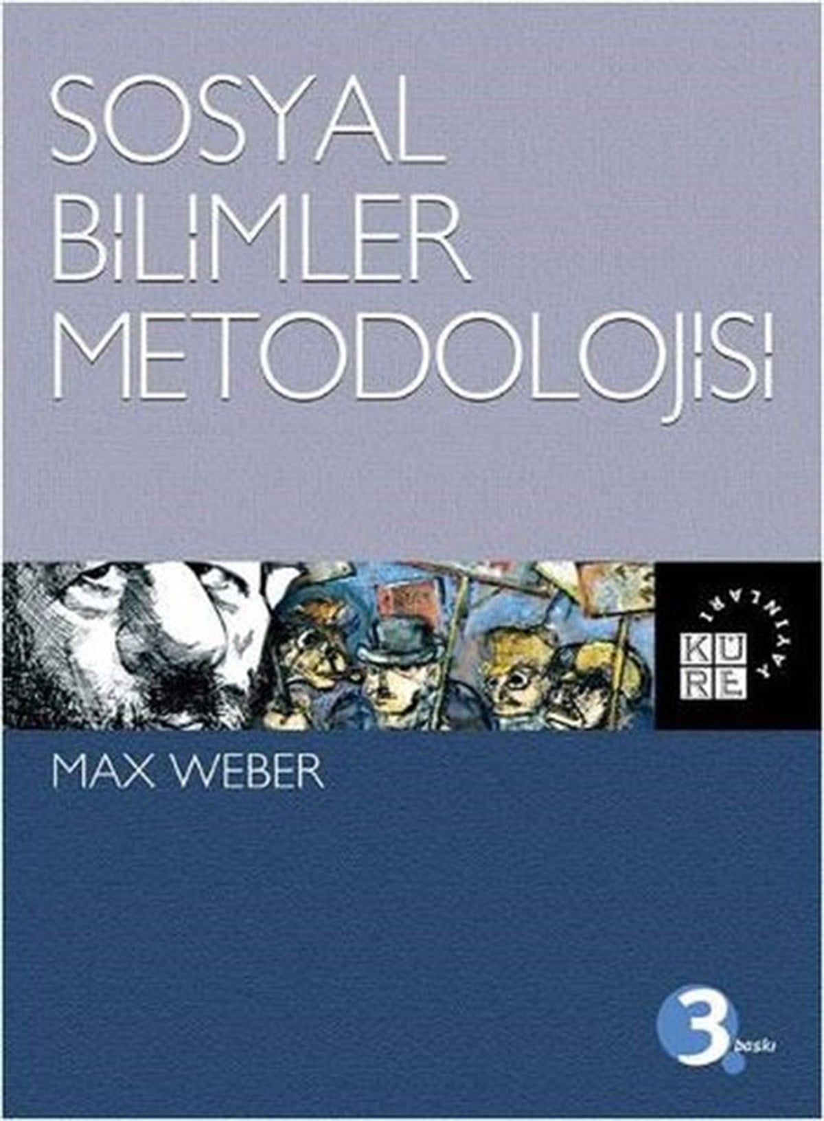 Vefa Saygın ÖğütleSosyoloji KitaplarıSosyal Bilimlerin Metodolojisi