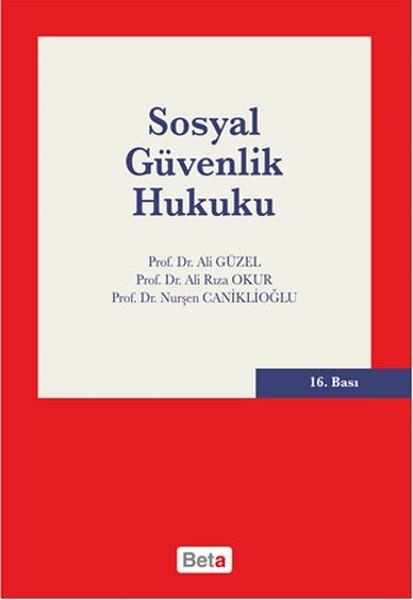 Ali Rıza OkurHukukSosyal Güvenlik Hukuku